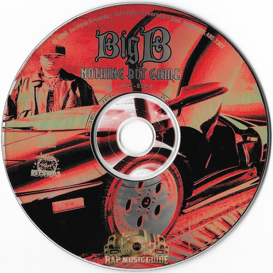 Big B - Nothing But Game: 1st Press. CD | Rap Music Guide